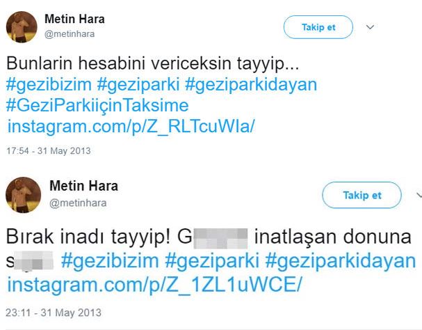 Gezi tweetleri ortaya çıktı, Metin Hara'nın hesabı kapatıldı! - Resim : 1