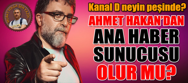 Önce Medyaradar, sonra Doğan Grubu duyurdu! Kanal D Ana Haber Ahmet Hakan'a emanet! - Resim : 4
