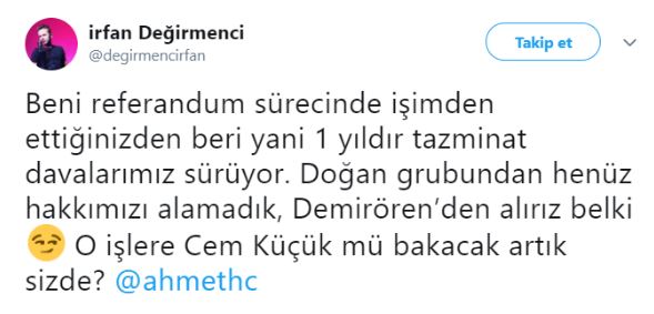 İrfan Değirmenci'den Ahmet Hakan'a: O işlere Cem Küçük mü bakacak artık sizde? - Resim : 1