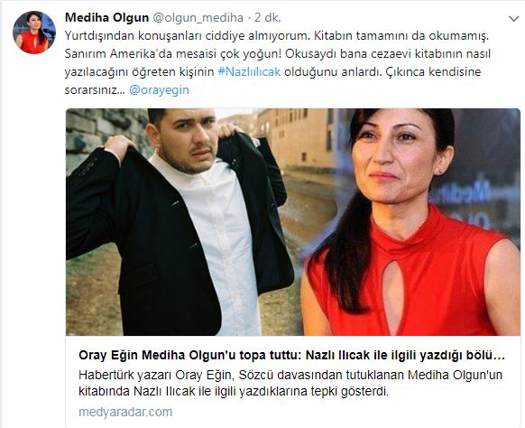 Oray Eğin Mediha Olgun'u topa tuttu: Nazlı Ilıcak ile ilgili yazdığı bölümler utanç verici! - Resim : 1