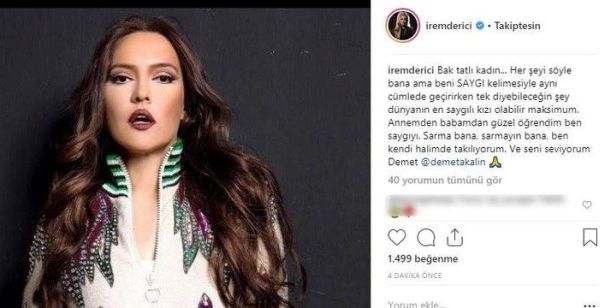 Demet Akalın'ın ‘Saygısız’ çıkışına İrem Derici’den jet yanıt - Resim : 1