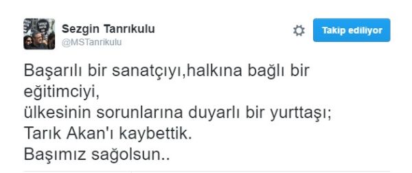 Tarık Akan'ın vefatı sosyal medyayı yasa boğdu - Resim : 8