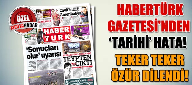 Habertürk Gazetesi'ndeki 'tarihi' hatada ikinci perde! 4 ismin işine daha son verildi! (Medyaradar/Özel) - Resim : 2