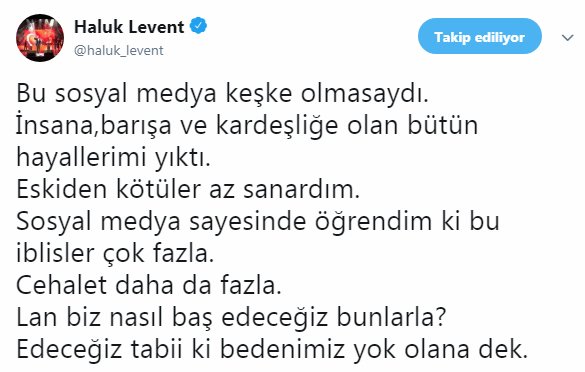 Haluk Levent’ten ‘sosyal medya’ isyanı: Öğrendim ki iblisler çok fazla... - Resim : 1