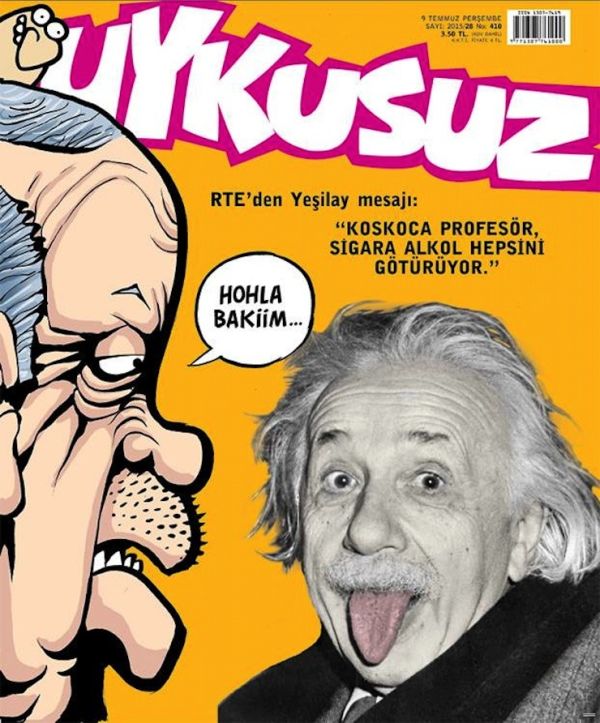 Uykusuz'un kapağında Erdoğan'dan Einstein'a alkol kontrolü! - Resim : 1